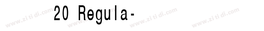 胡晓波骚包体20 Regula字体转换